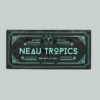 Neau Tropics Chocolate UK